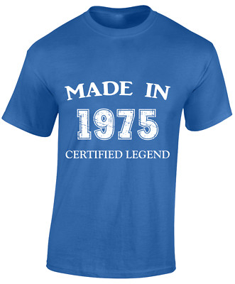 Made In 1975 50Th Birthday Gift Present Idea Funny Unisex T-Shirt