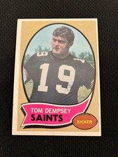 TOM DEMPSEY ROOKIE 1970 NEW ORLEANS SAINTS TOPPS EX+ FOOTBALL CARD. rookie card picture