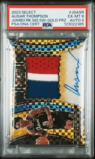 2023 PANINI SELECT TAG RC SIG SWATCHES #JSASR AUSAR THOMPSON 7/10 PSA 6 AUTO 9