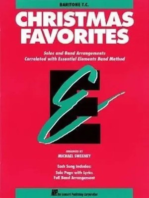 Essential Elements Christmas Favorites | Baritone T.C. | Sweeney Michael | Buch