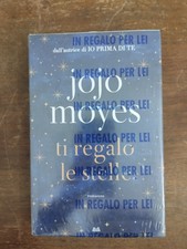 TI REGALO LE STELLE JOJO MOYES ROMANZO