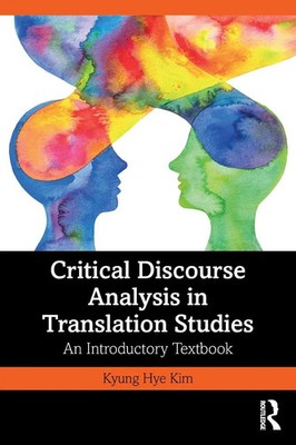 Kyung Hye Kim | Critical Discourse Analysis in Translation Studies | Taschenbuch