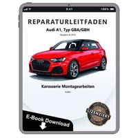 Audi A1 Typ GB Ab 2018 Karosserie Montagearbeiten AußEn Reparaturleitfaden Ebook