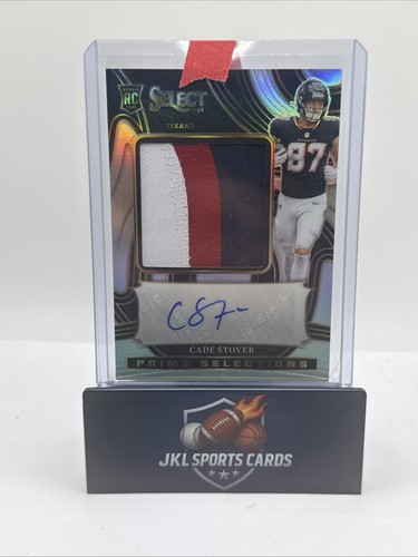 2024 Select Cade Stover RPA Prime Selections 3-Color Patch Auto /99 Texans RC