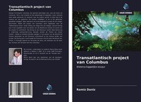 Ramiz Daniz | Transatlantisch Project Van Columbus | Taschenbuch (2021)