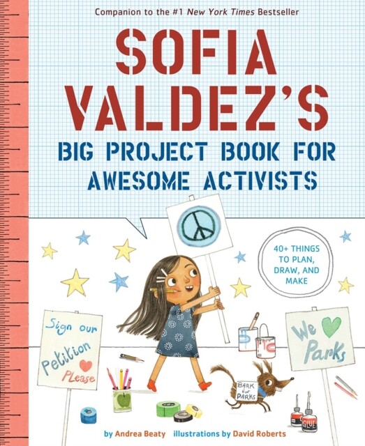 Sofia Valdez's Big Project Book for Awesome Activists - Free Tracked Delivery