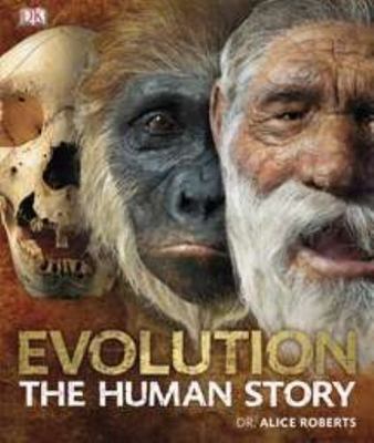 Evolution: The Human Story, DK Publishing, 9780756686734