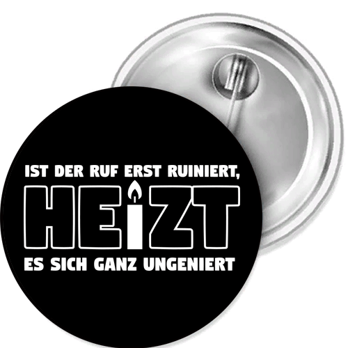 Ist der Ruf erst ruiniert,heizt Button Anstecker Aufkleber Flaschenöffn Spiegel - Picture 1 of 4