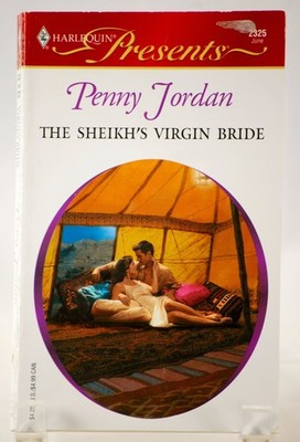 The Sheikh's Virgin Bride (Arabian Nights) (Harlequin Presents # 2325)