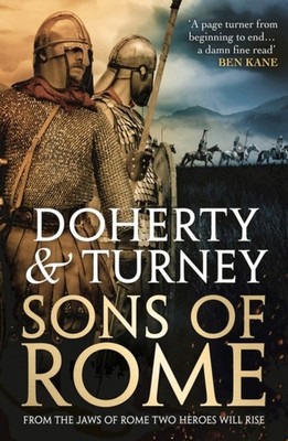 Sons of Rome by Simon Turney PAPERBACK 9781800242029