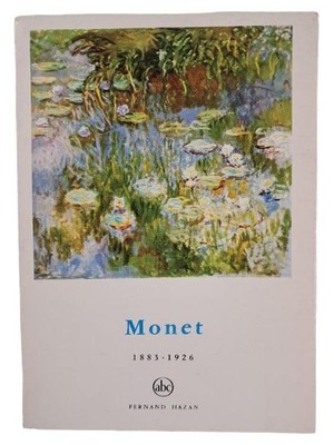 Monet 1883-1926 Bildband Kunst Impressionismus Fernand Hazan Taschenbuch