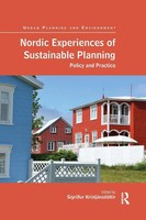 Nordic Experiences Of Sustainable Planning Policy And Practice KristjáNsdóTtir