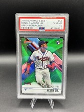 2018 Bowman's Best Ronald Acuna Jr. Green Refractor Rookie #/99 PSA 10