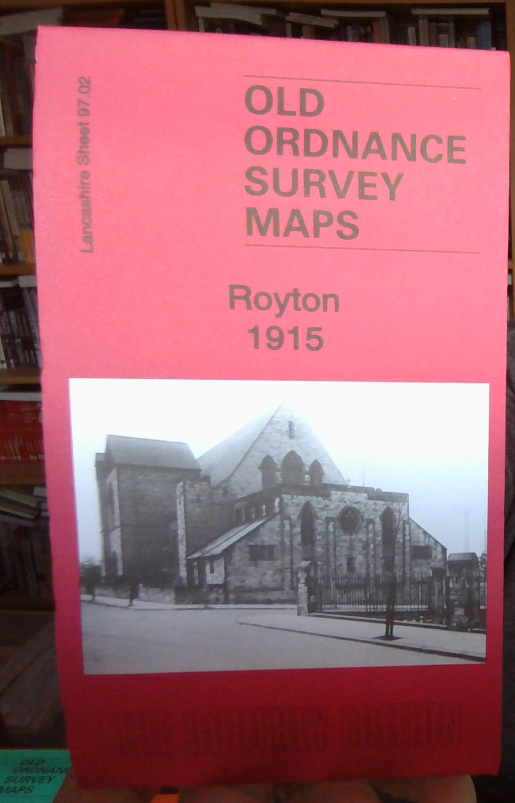 MAP OF Royton 1915 Lancashire Sheet 97.02 NEW 9781787215191