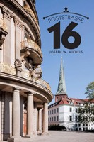 Joseph W. Michels | Poststrasse 16 | Taschenbuch | Englisch (2013) | iUniverse