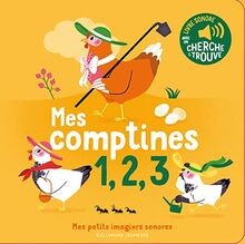 Mes comptines 1, 2, 3: Des sons à écouter, des im... | Buch | Zustand akzeptabel