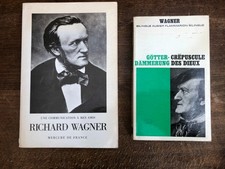 Richard Wagner 2 Bücher, Die Götterdämmerung, eine Mitteilung an meine Freunde