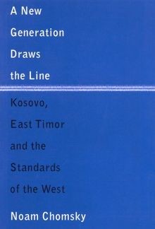 A New Generation Draws the Line: Kosovo, East Timor and ... | Buch | Zustand gut