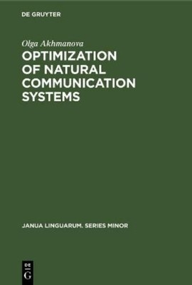 Olga Akhmanova Optimization of natural communica (Gebundene Ausgabe) (US IMPORT)