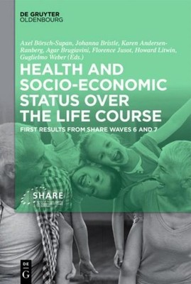 Health and socio-economic status over the life course Axel Börsch-Supan