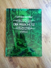Der Freischütz in Full Score | Carl Maria Von Weber | Taschenbuch | Partitur