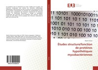 ÉTudes Structure/Fonction De ProtéInes HypothéTiques MycobactéRiennes Grana Buch