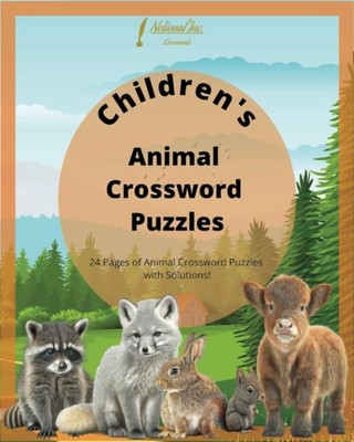 Children's Animal Adventure Crossword Puzzles  24 Pages of Fun