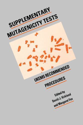 Supplementary Mutagenicity Tests UKEMS Recommended Procedures Kirkland Fox