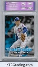 2022 Topps Greg Maddux Welcome to the Show Graded 10.o GEM MINT KTCGrading