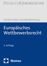 Europäisches Wettbewerbsrecht, Helmuth Schr�...
