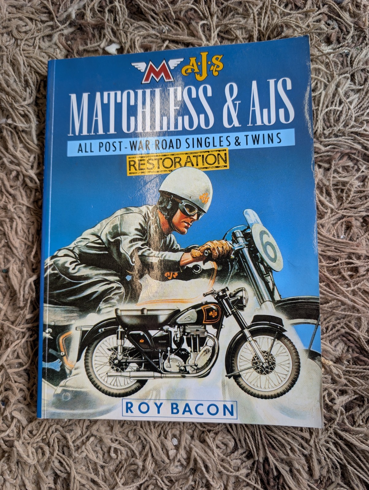 Matchless & AJS Restoration All Post War Road Singles Twins book by Roy Bacon
