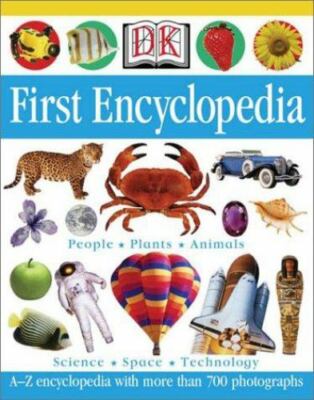 DK First Encyclopedia by DK