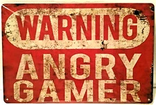 TIN SIGN new 8x12 Warning Angry Gamer teenager funny video gaming man cave K5356