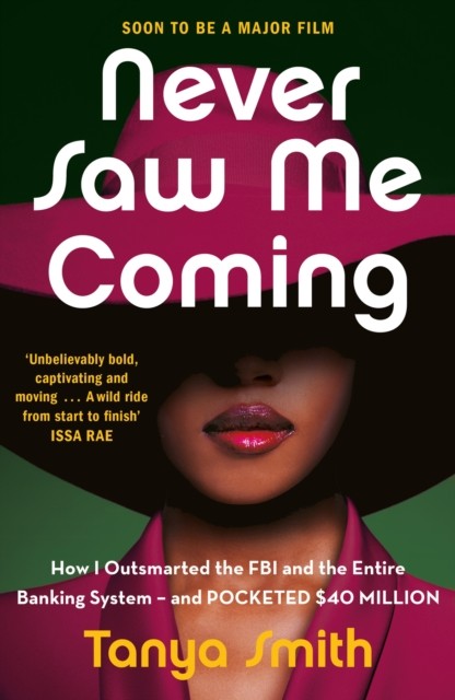 Never Saw Me Coming by Tanya Smith (Paperback Book)