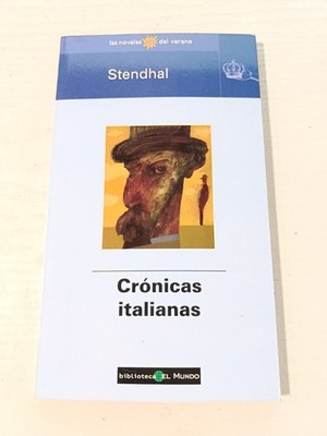 Cronicas Italianas Stendhal (Biblioteca el Mundo) LIBRO Español