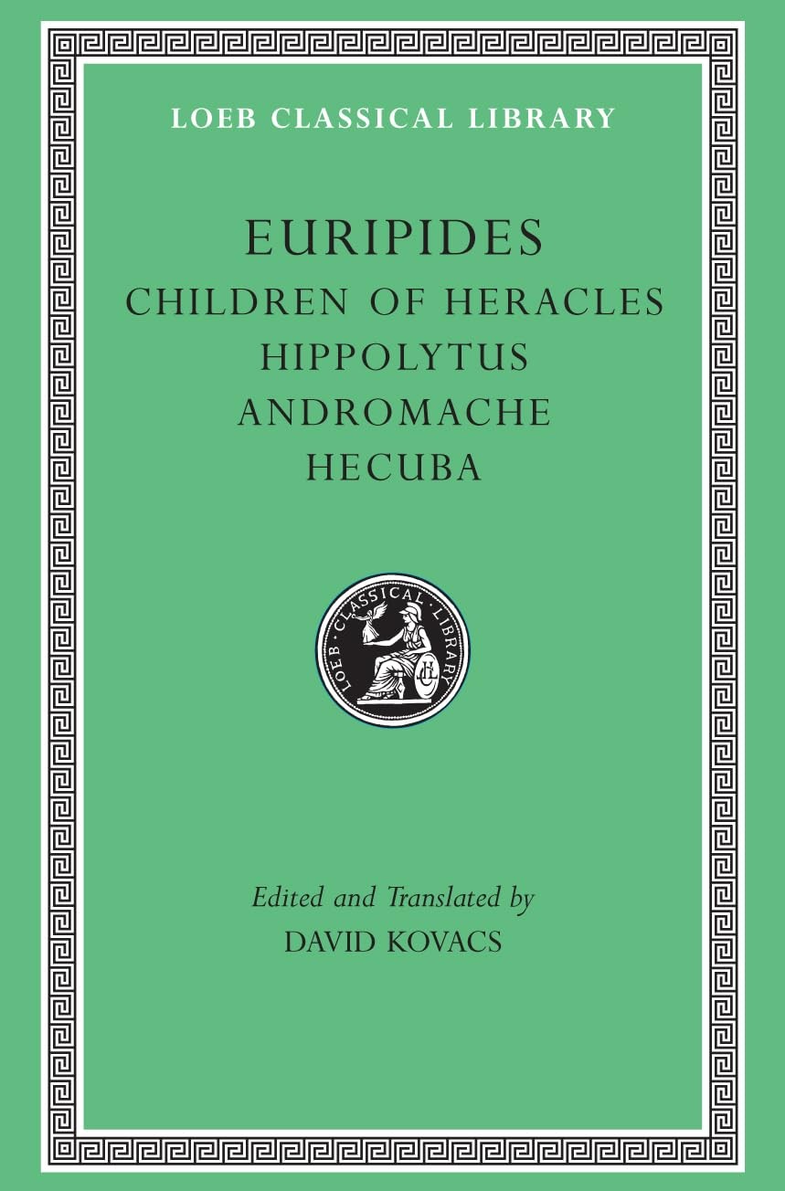 Children of Heracles: Hippolytus, Andromache, H. Euripides** - Image 6
