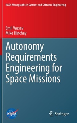 Vassev - Autonomieanforderungen Engineering für Weltraummissionen - Neu ha - N555z