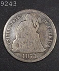 1871 Liberty Seated Dime "" *Free S/H After 1st Item*
