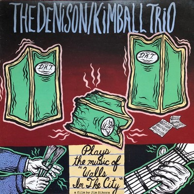Denison Kimball Trio - Plays The Music Of ''Walls In The City'' (LP, Album) 1994 (