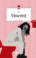 Mako | Vincent. Life Is A Story - story.one | Buch | Deutsch (2024) | 80 S.