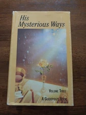 His Mysterious Ways Volume Three