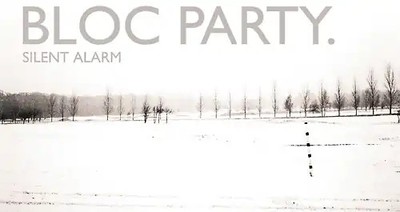 Bloc Party. - Silent Alarm