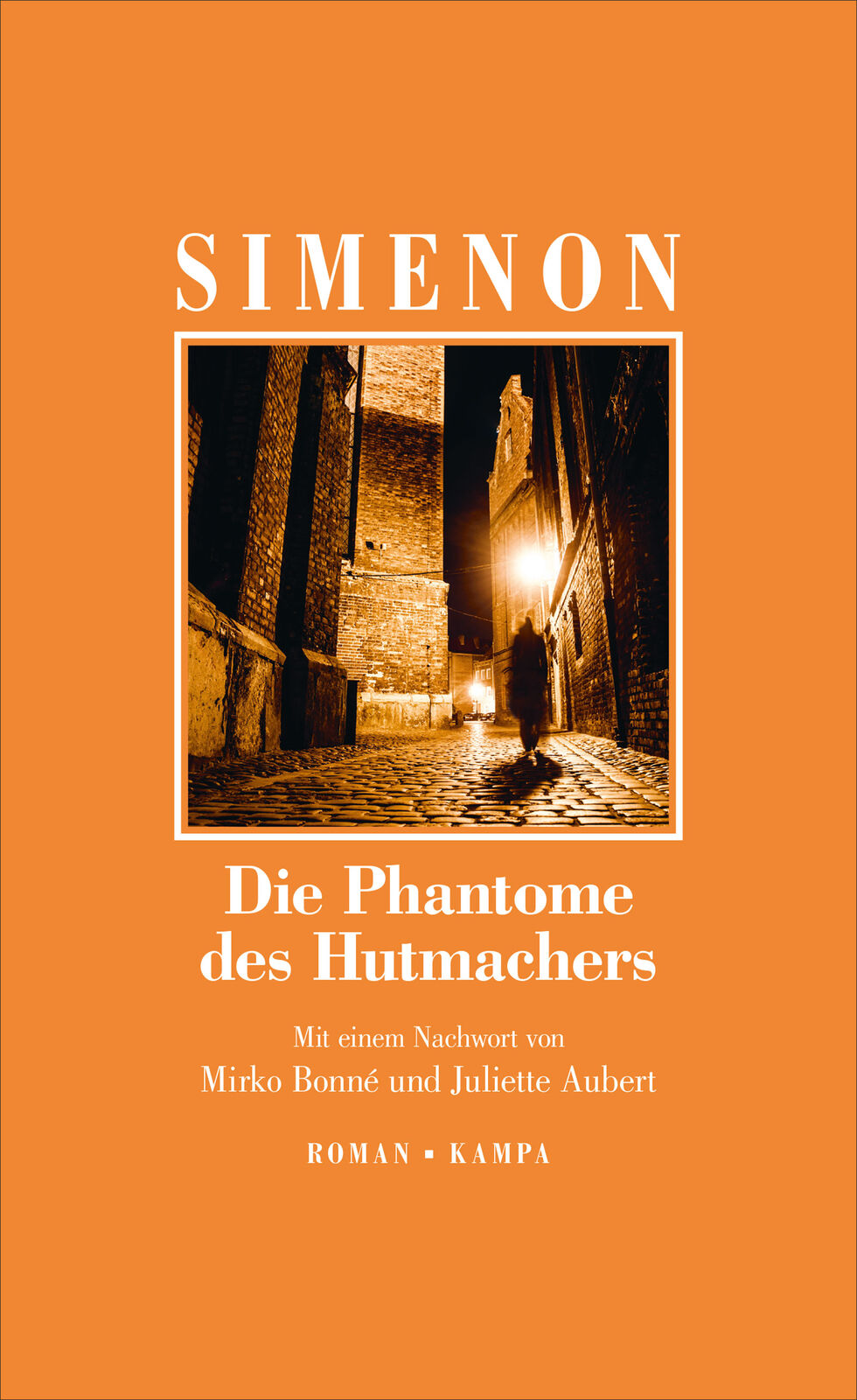 Thumbnail - Georges Simenon; Mirko Bonné; Juliette Aubert / Die Phantome Des