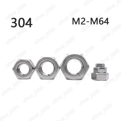 304 Stainless Steel Hexagon Nuts Hex Nuts M1/M1.2/M2/M2.5/M3/M4/M5/M6/M8/M10-M64
