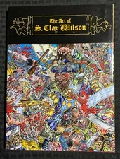 2006 THE ART OF S CLAY WILSON HC/DJ VF/FVF w/ SIGNED Bookplate / Ten Speed
