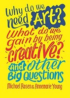 Annemarie Young - Why Do We Need Art What Do We Gain By Being Creativ - G245Z