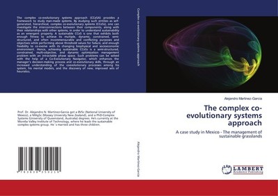 The complex co-evolutionary systems approach Alejandro Martinez-Garcia