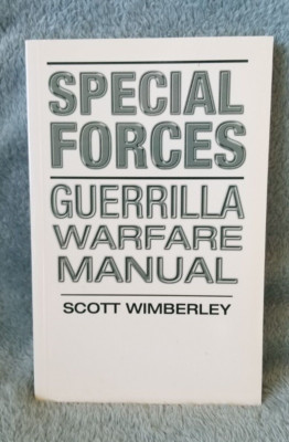 Manuel De Guérilla Forces Spéciales Par Wimberley Scott – Paladin Press, Comme Neuf