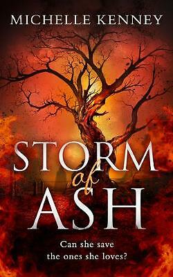 Storm of Ash (The Book of Fire series, Book 3) by Michelle Kenney (Paperback,...