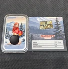 Bullion Baddies 1oz .999 Fine Silver Bar Scarlett Snow Naughty
